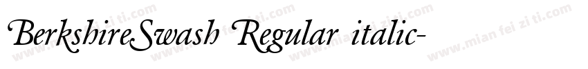 BerkshireSwash Regular italic字体转换